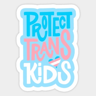 Protect Trans Kids Sticker